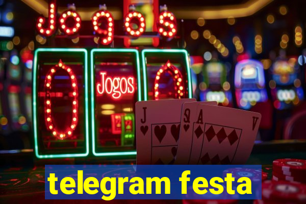 telegram festa